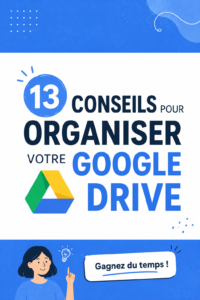 Capture d'écran de Google Drive bien organisé avec différents dossiers et fichiers.