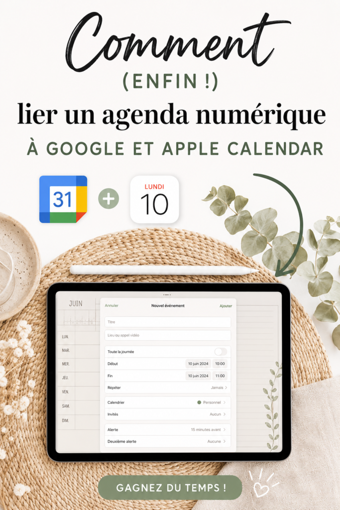 Capture d'écran montrant un planner numérique lié à Google et Apple Calendar