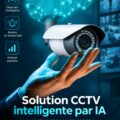 Illustration d'un système de vidéosurveillance intelligent utilisant l'IA pour une sécurité accrue.